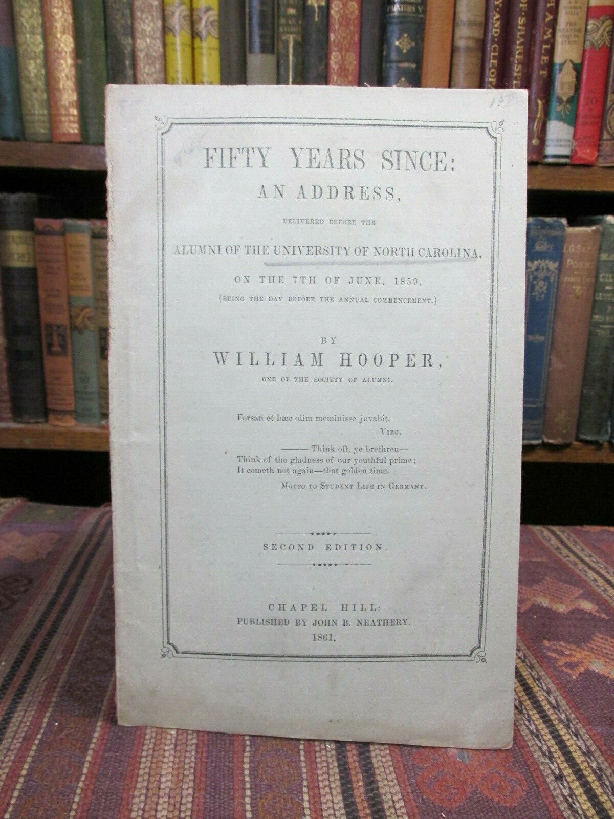 1861 CONFEDERATE CHAPEL HILL Hooper FIFTY YEARS SINCE Rare North Carolina Book