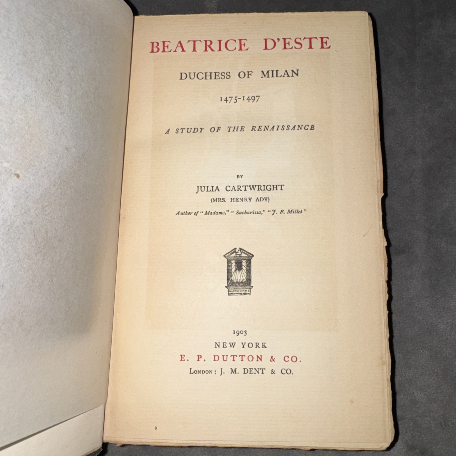 Beatrice D’Este Duchess of Milan by Julia Cartwright 1903 Renaissance