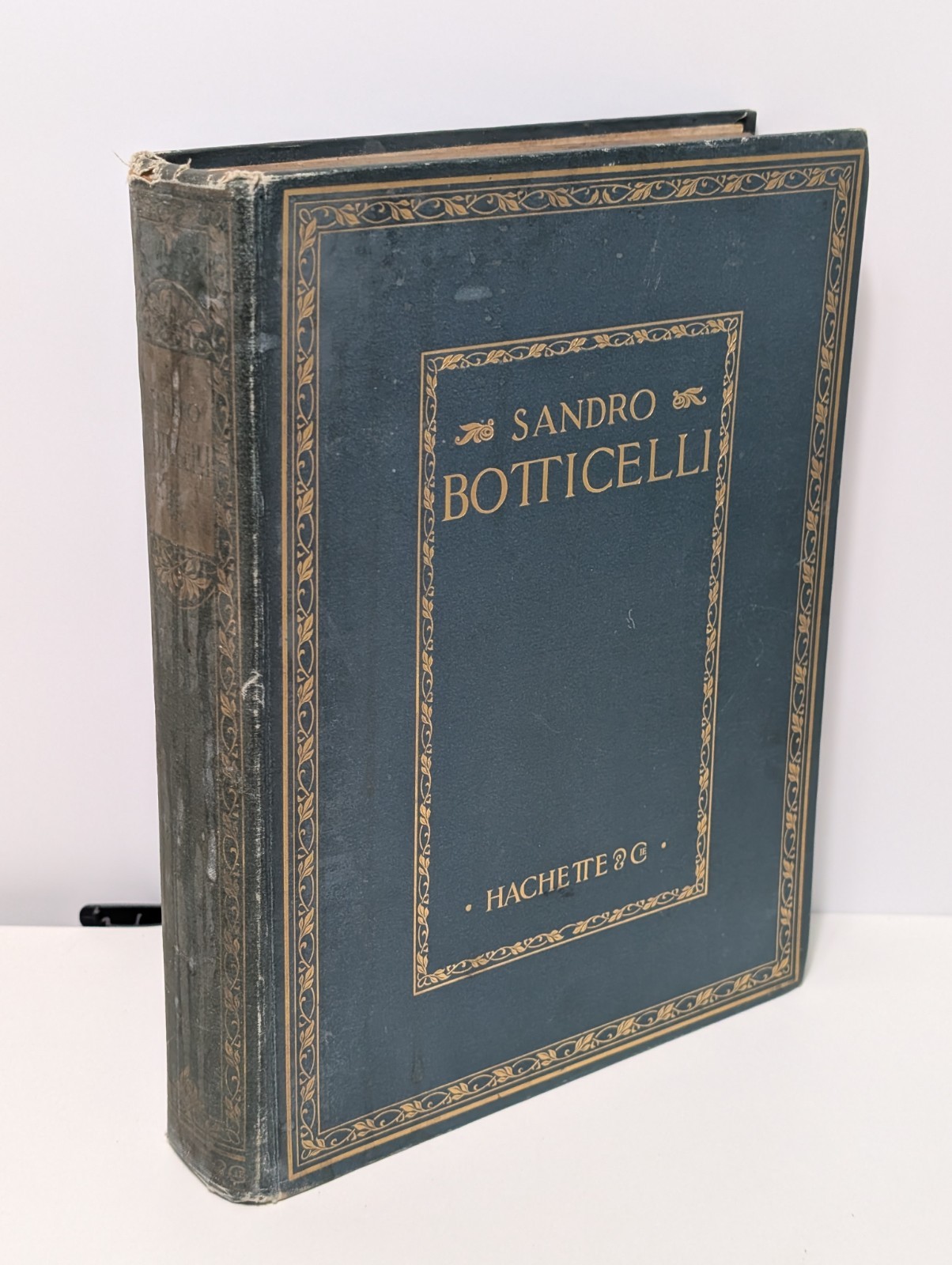 Sandro Botticelli Hachette 1913 hardback antique book