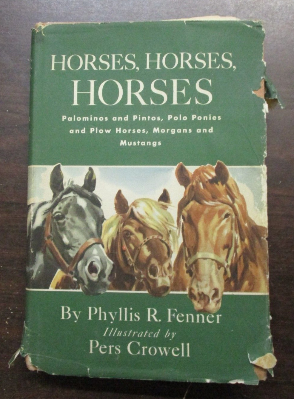HORSES HORSES HORSES BY PHYLLIS R FENNER PERS CROWELL VINTAGE 1949 HARDCOVER +DJ