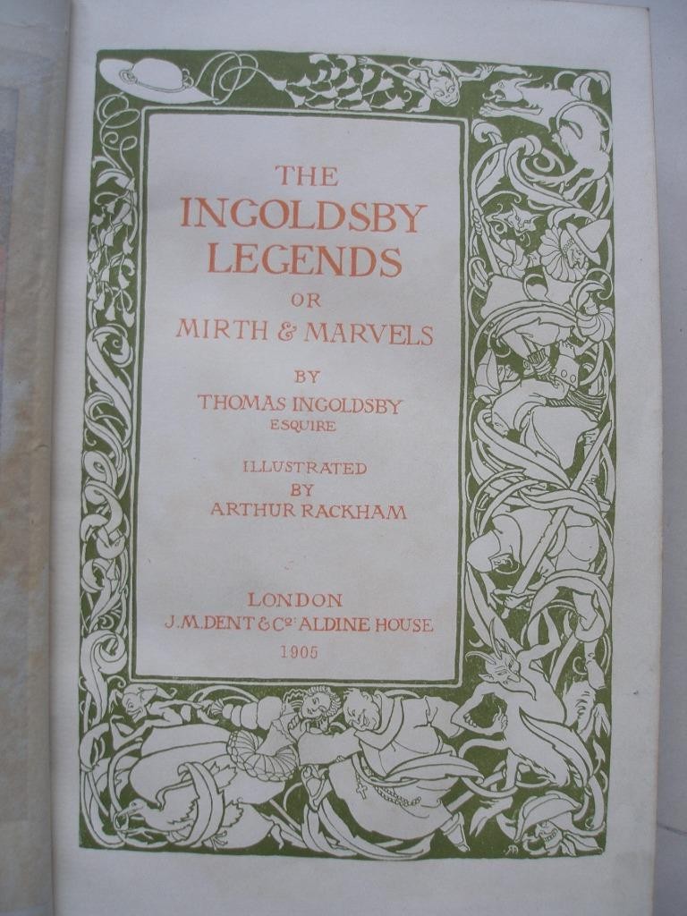 INGOLDSBY LEGENDS Thomas Ingoldsby 12 colour plates Arthur Rackham 1905