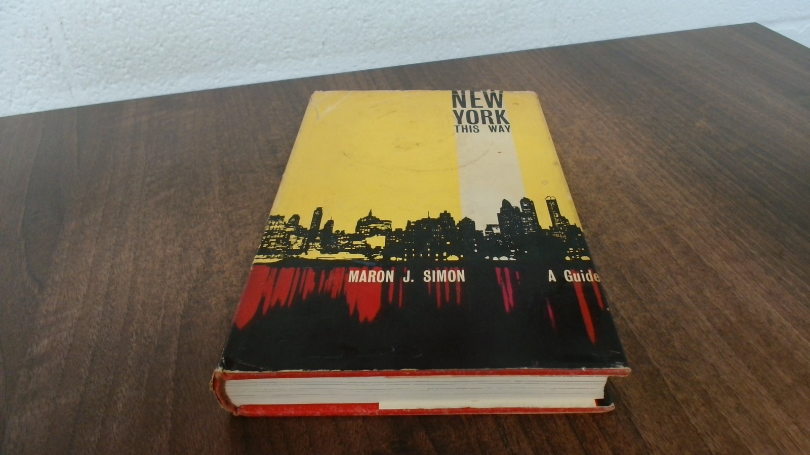 New York This Way, Maron J Simon, Studio Vista, 1964, Hardcover