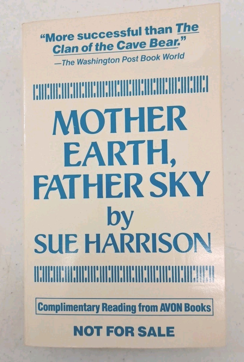 RARE 1st Special Printing-1991 Paperback-Sue Harrison-Mother Earth, Father Sky