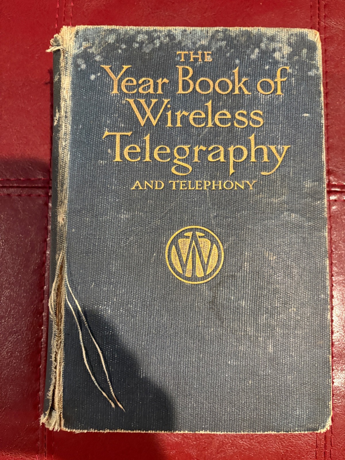 1913 Year Book of Wireless Telegraphy & Telephony Marconi Press HC Antique Radio