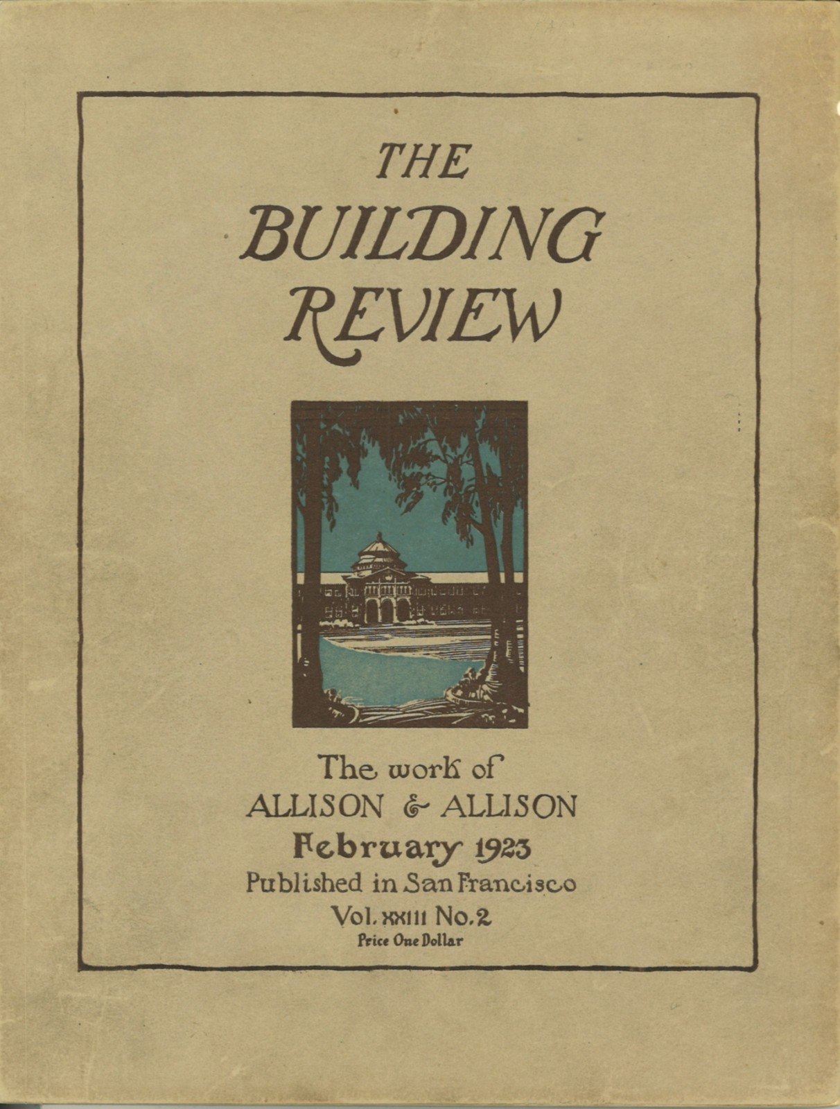The Work of ALLISON & ALLISON Architects The Building Review 1923 Los Angeles CA