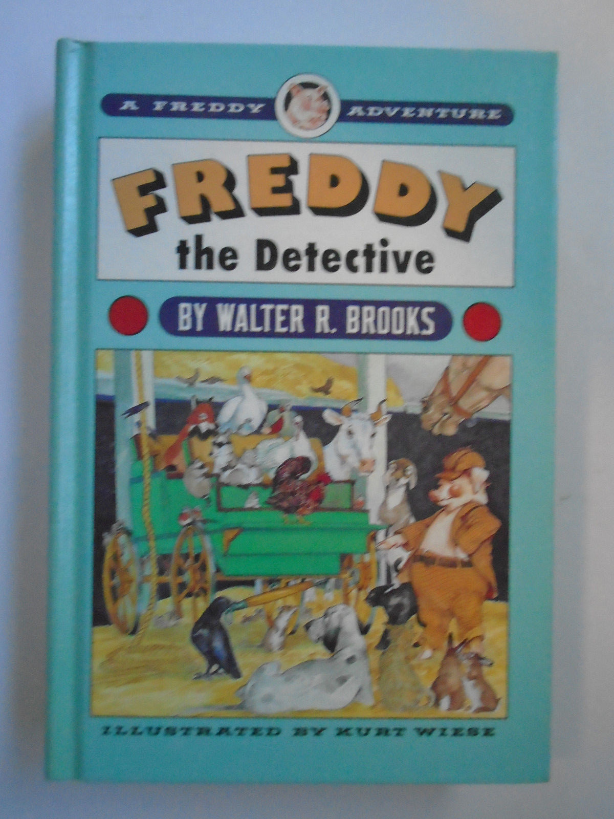 Freddy the Detective, Walter R Brooks, Knopf Hardcover, 1st Thus, 1986