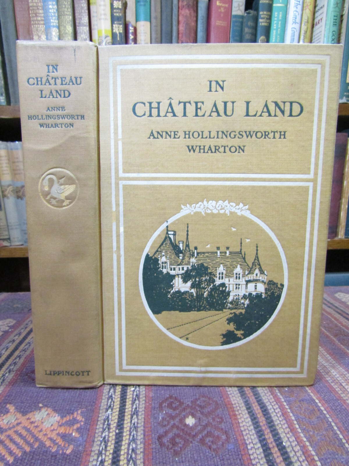 1911 Wharton IN CHATEAU LAND Beautiful Old France Travel History Bk Architecture