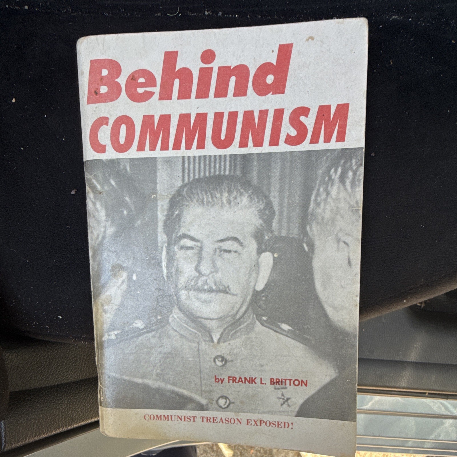 Frank L. Britton Behind Communism Softcover English Politics Communism
