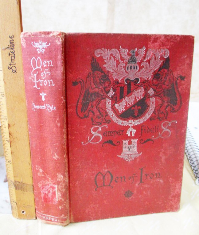 MEN Of IRON,1919,Howard Pyle,Illustrated