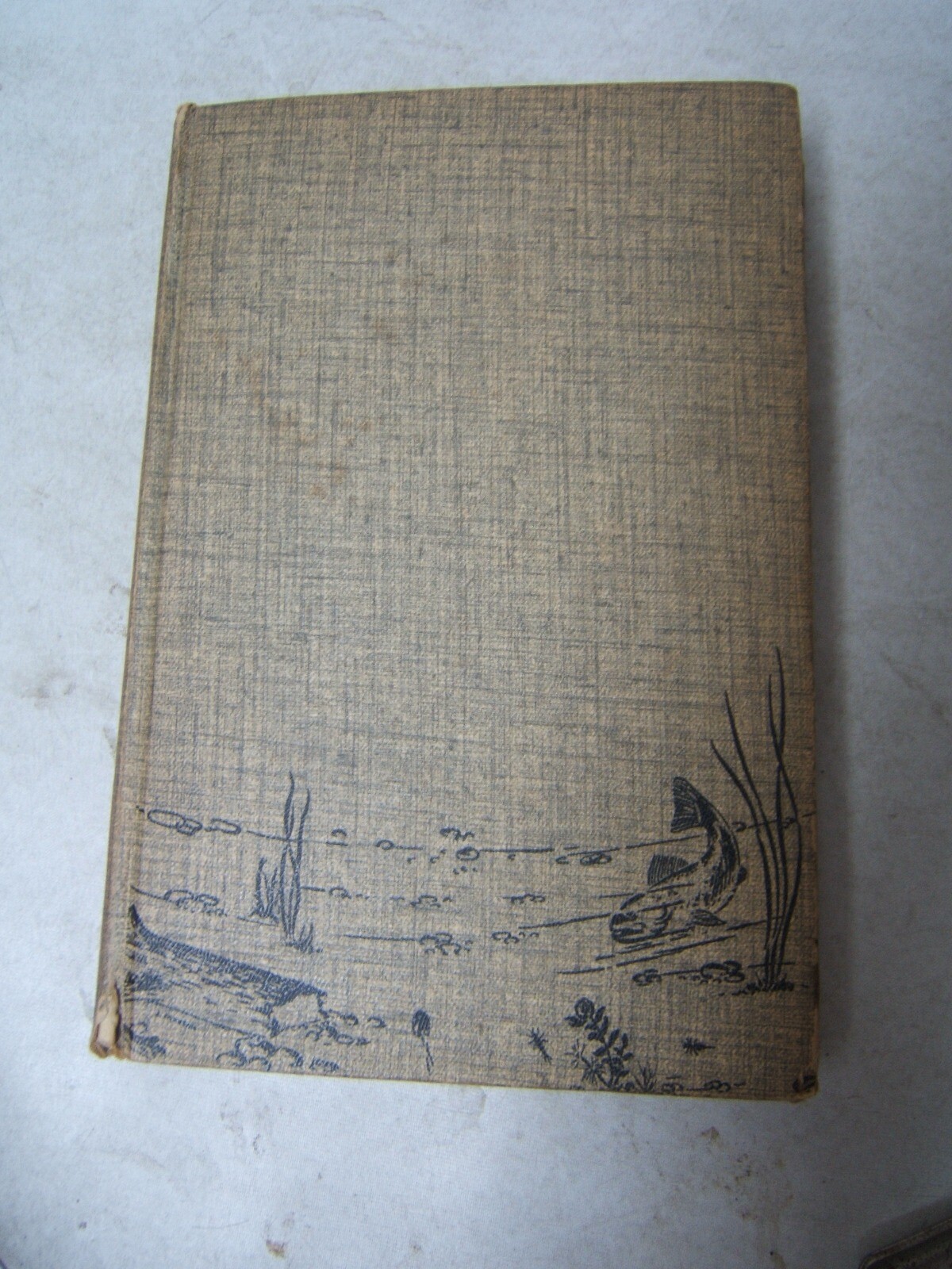 How to fish from Top to Bottom Sid W. Gordon Stackpole Books 1955 First Edition