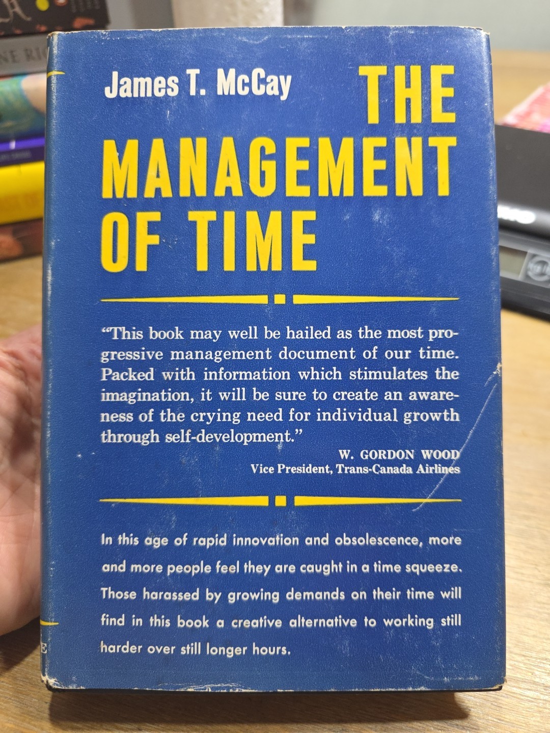 The Management Of Time, James T McCay, 1971, HC/DC