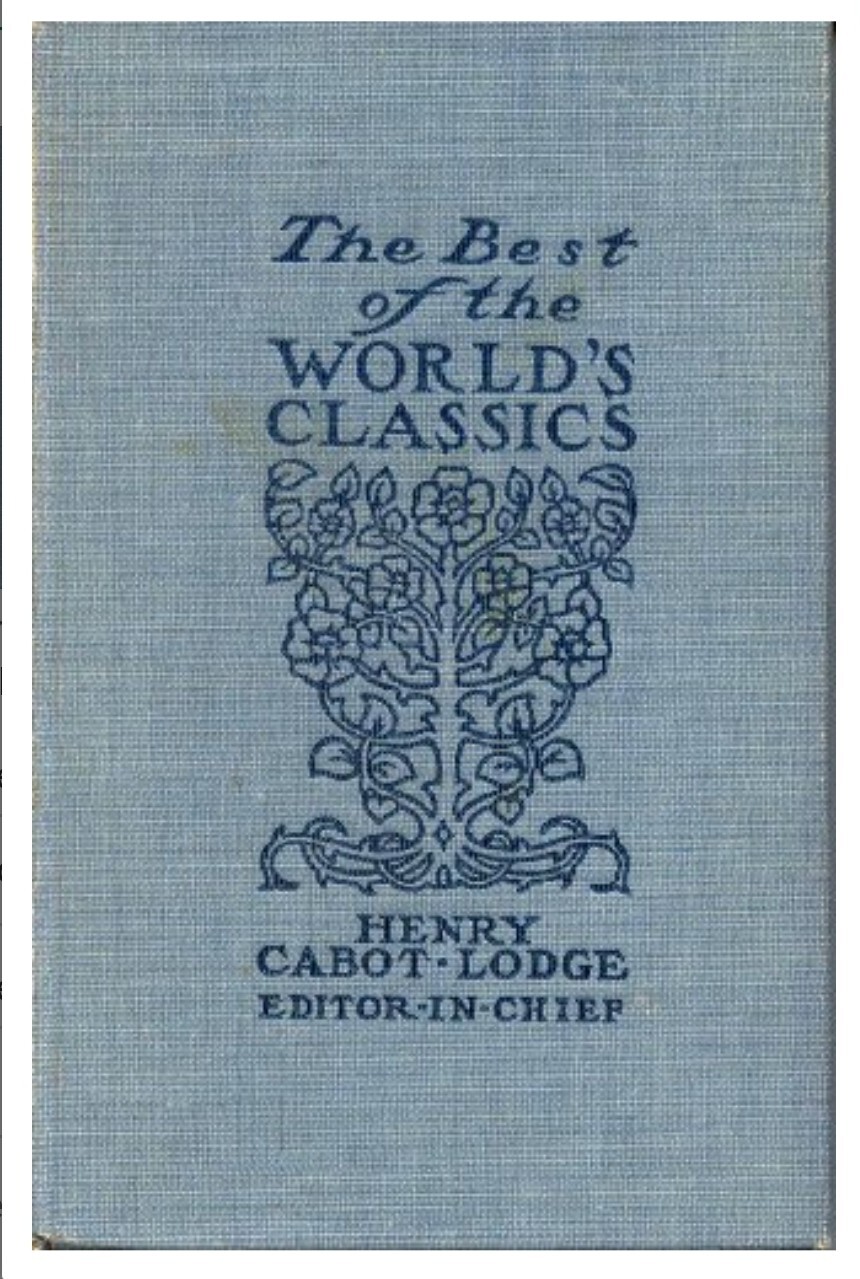 1909 The Best Of The World’s Classics Henry Cabot Lodge Vol. 1 Greece