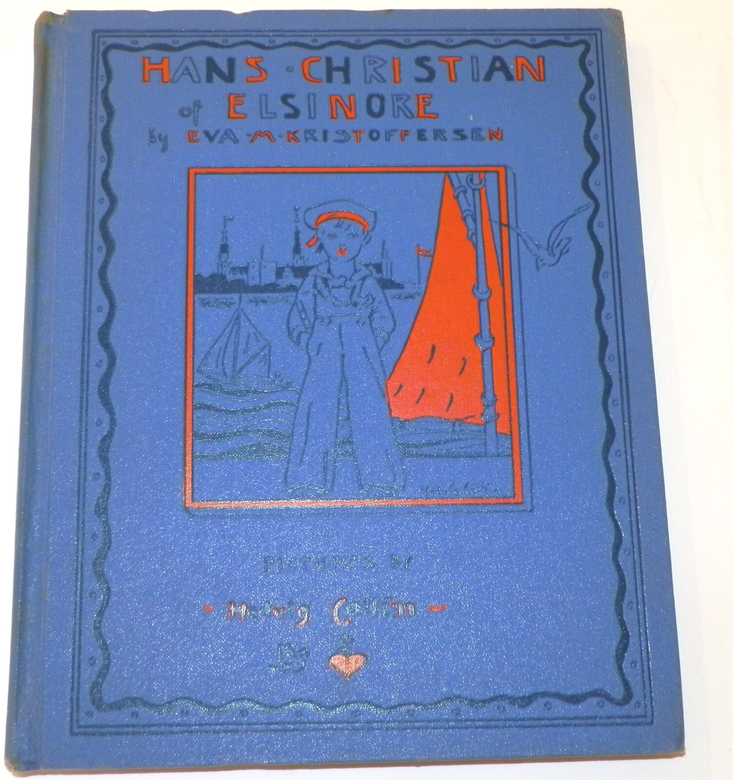 Hans Christian of Elsinore Children’s Book 1937 Lithographs Hedvig Collin
