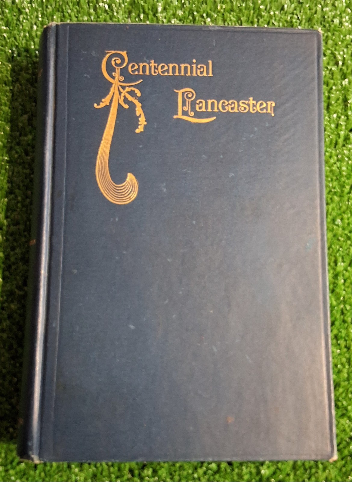 Centennial Lancaster Ohio and Lancaster People – C.M.L. Wiseman 1898 Hardcover