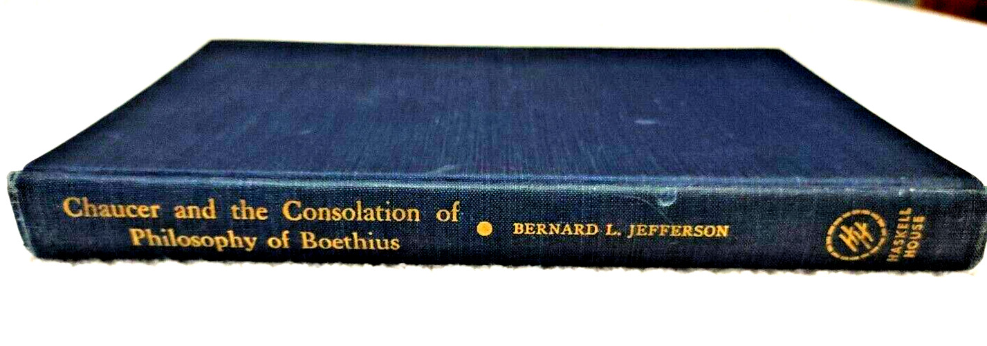 Chaucer & the Consolation of Philosophy of Boethius – Jefferson, Haskell Hs 2h
