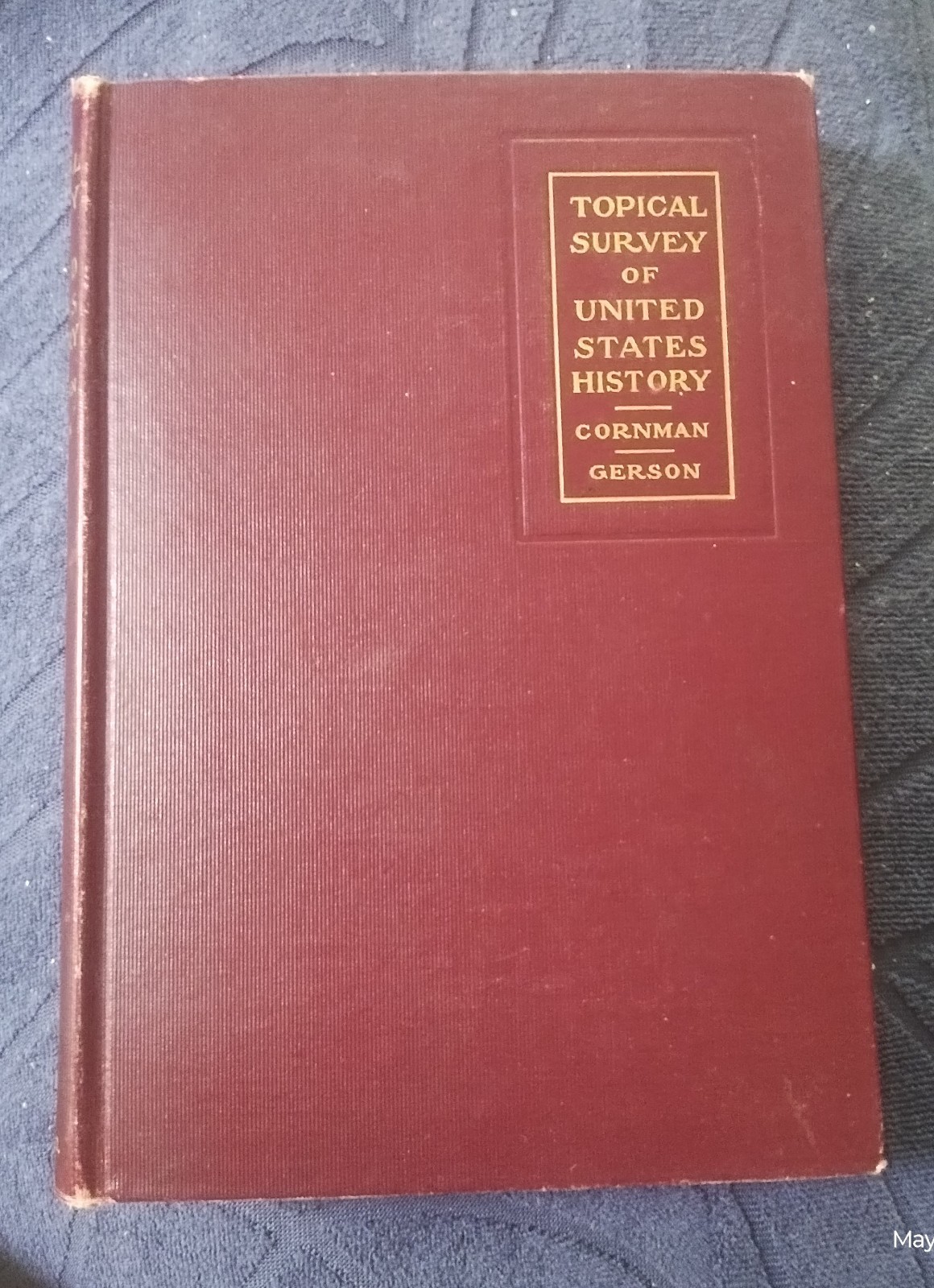 Tropical Survey of United States History 1911 Hardcover Cornman Gerson & Co