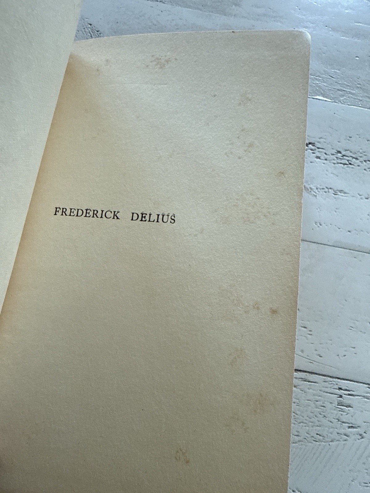 Frederick Delius Philip Heseltine 1923 HC First Published Biography Composer