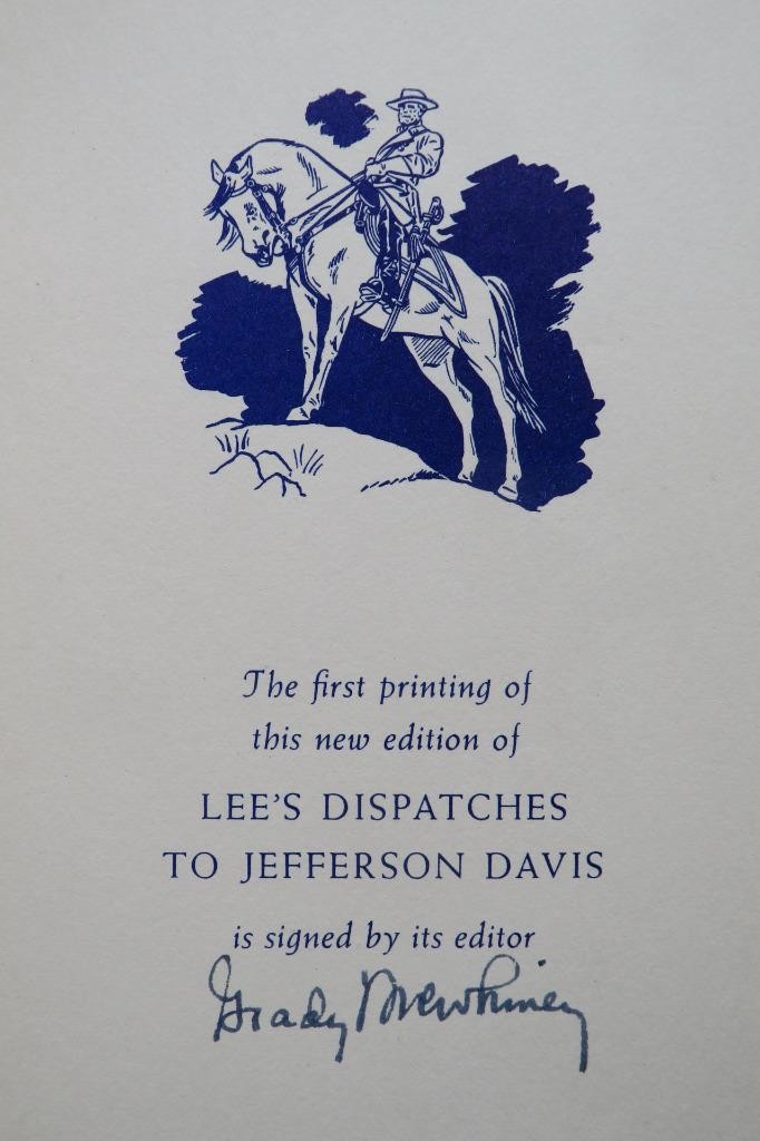 SIGNED – GENERAL ROBERT E. LEE’S CONFIDENTIAL DISPATCHES TO JEFFERSON – 1ST EDIT