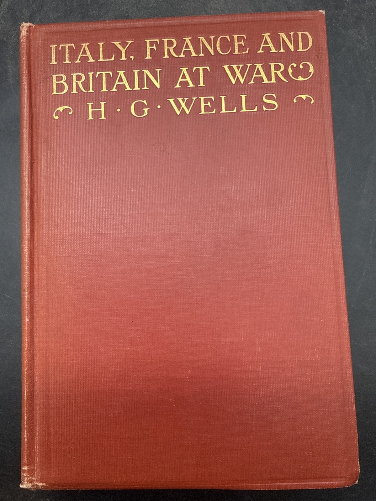 1917 Italy France And Britain At War By H.G. Wells Macmillan WWI WW1