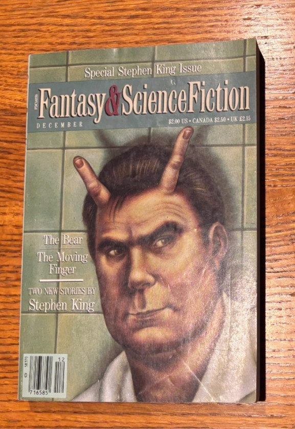 Stephen King short stories Fantasy & Science Fiction Dec 1990 Bear-Moving Finger