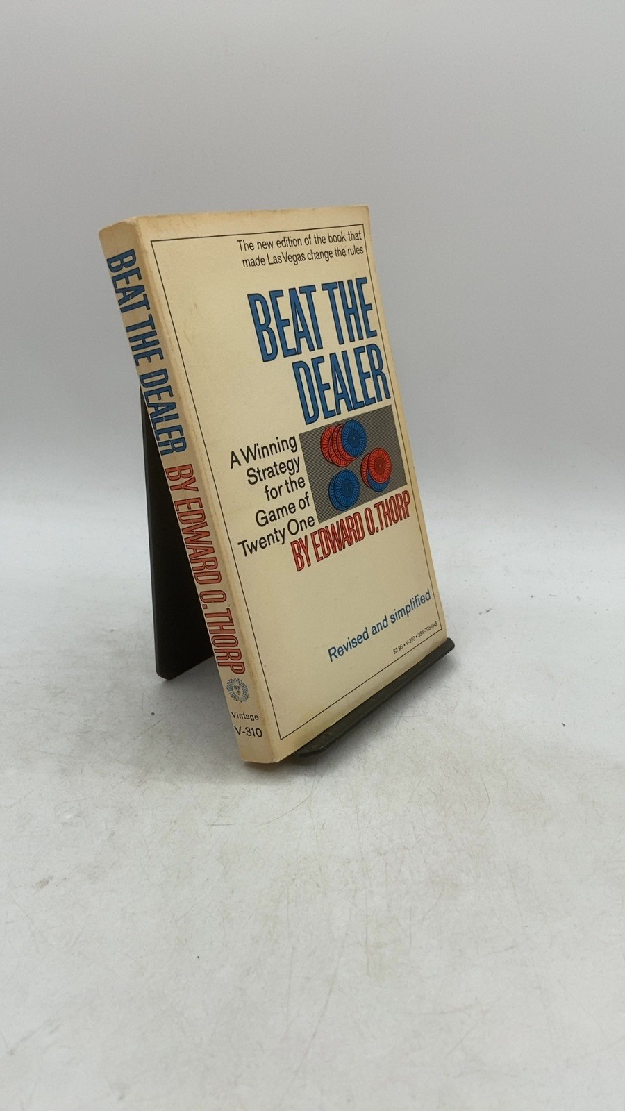 Beat the Dealer: A Winning Strategy for the Game of Twenty One Edward O. Thor…