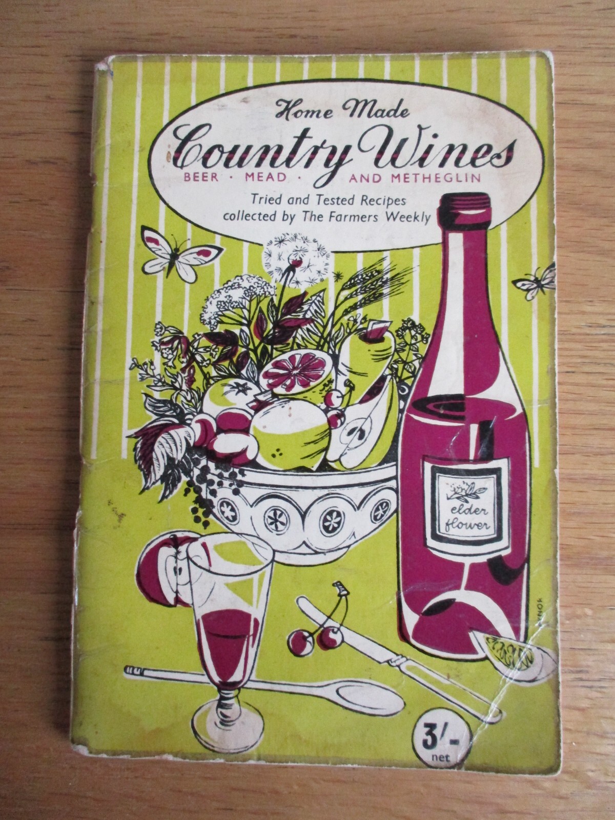 Home Made Country Wines Beer Mead Metheglin Farmers Weekly Recipe Book 1961