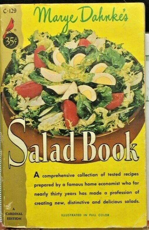 Marye Dahnke’s Salad Book Cookbook 1954, C-129 Paperbook