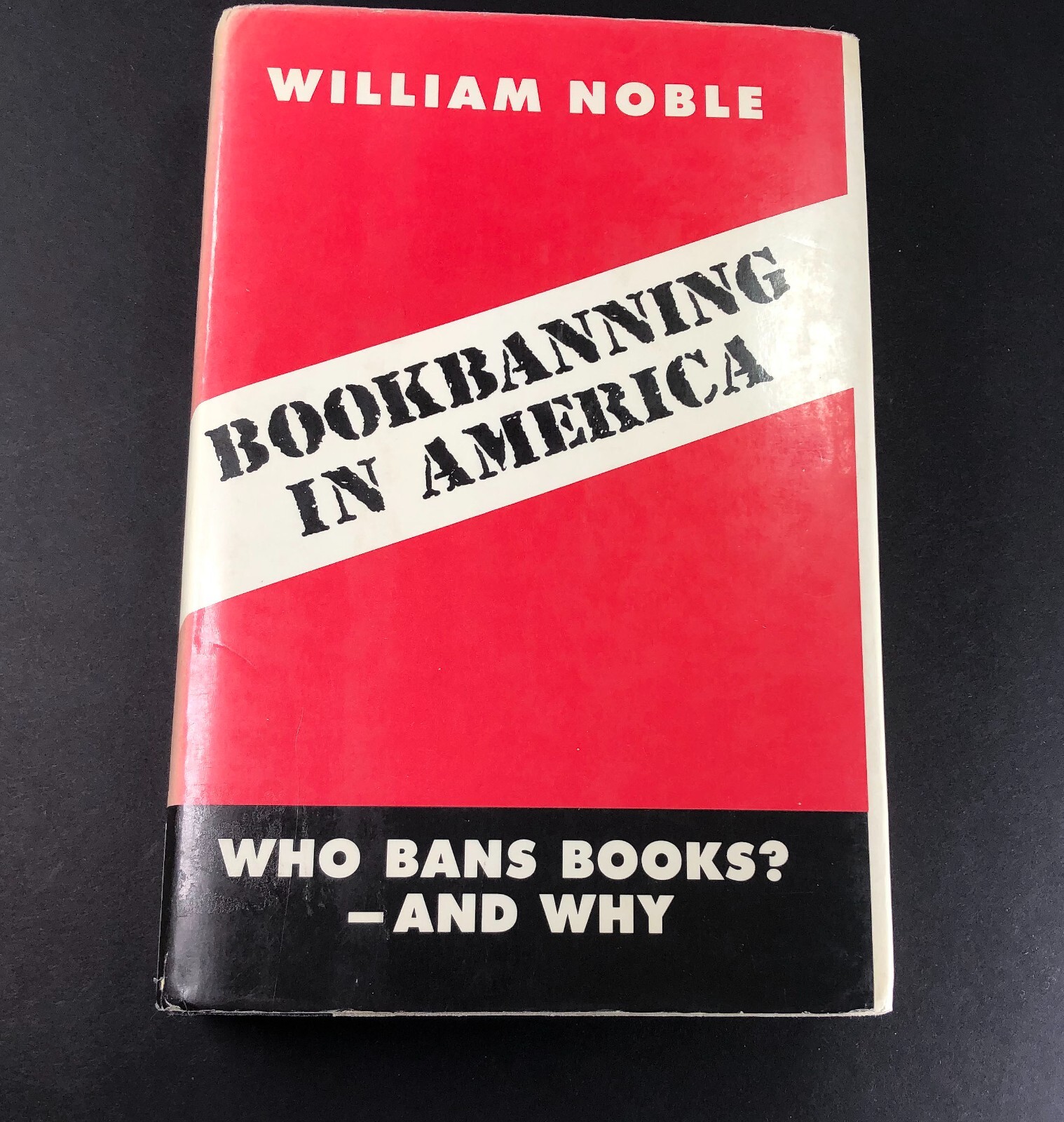 Bookbanning In America William Noble HC DJ 349 pgs Vintage 1990 Ex Library B2