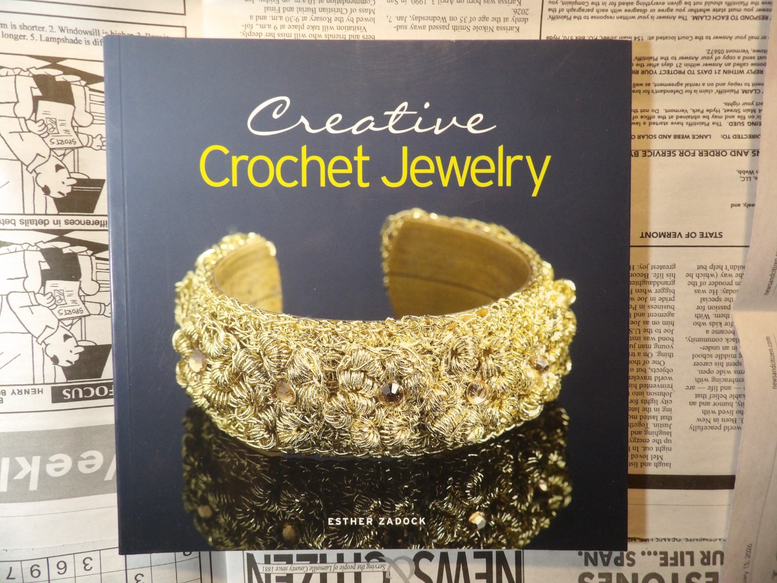 Creative Crochet Jewelry – Esther Zadock – First Edition – 2010