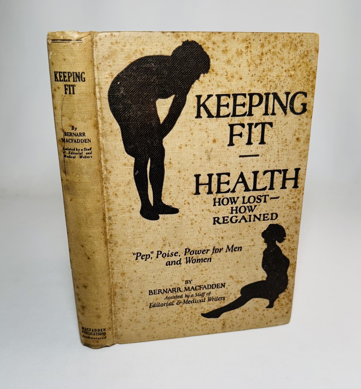 Keeping Fit-Health-Bernarr Macfadden-TRUE First Edition/1st Printing!-1923-RARE!