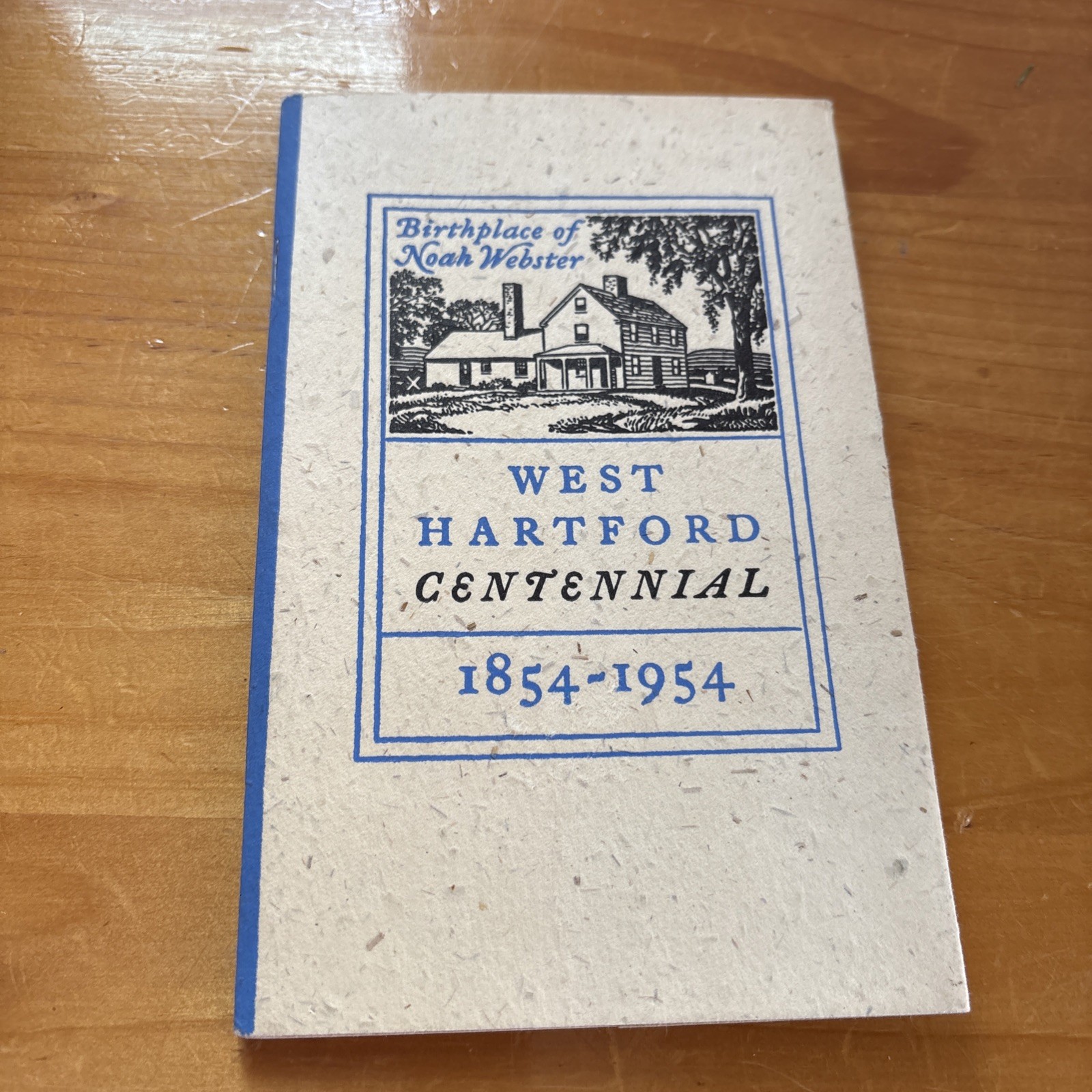 The Town of West Hartford Centennial History & Program of Events 1954 CT