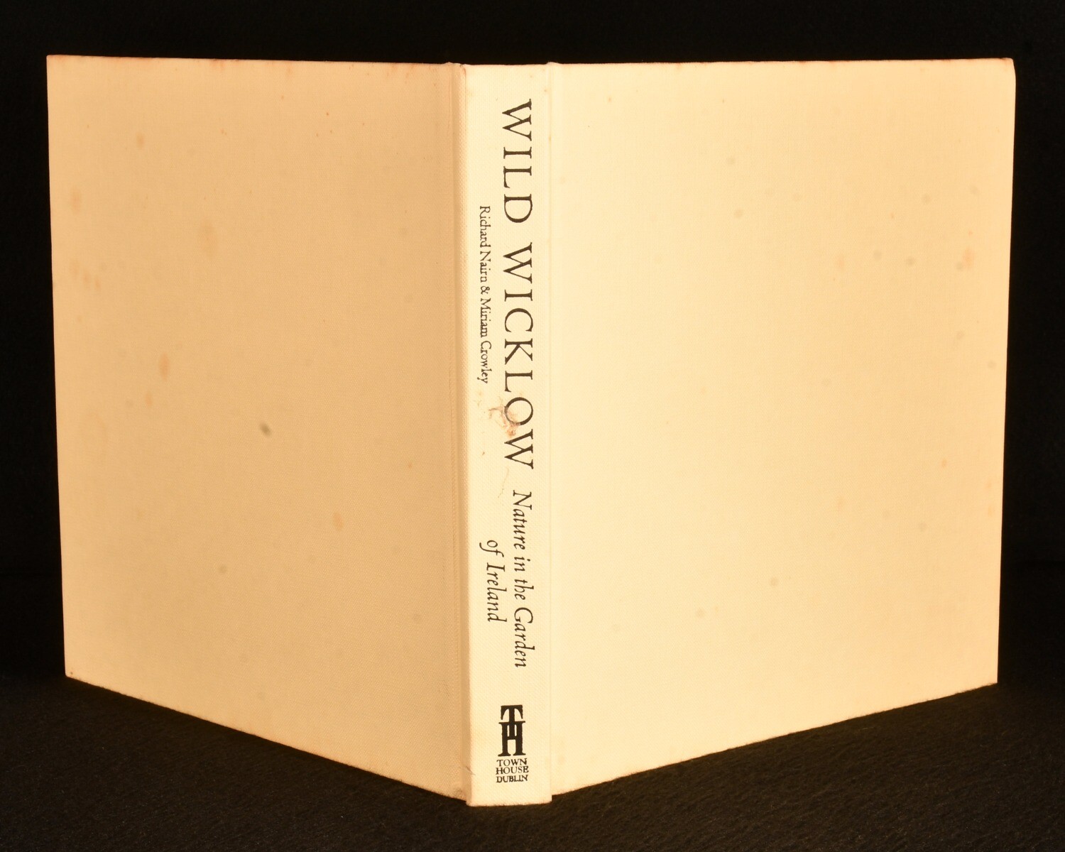 1998 Wild Wicklow: Nature in the Garden of Ireland by Richard Nairn and Miria…