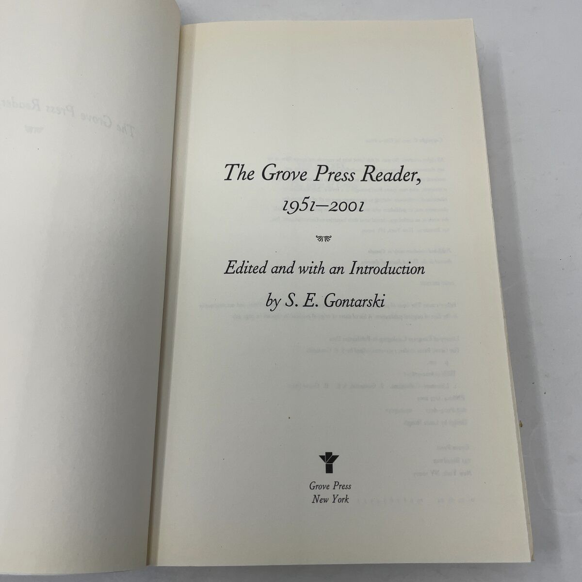 The Grove Press Reader, 1951-2001 by S. E. Gontarski (editor) PB First Edition