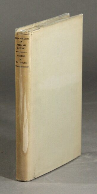 GEOFFREY KEYNES / Bibliography of William Hazlitt 1st Edition 1931 Literature