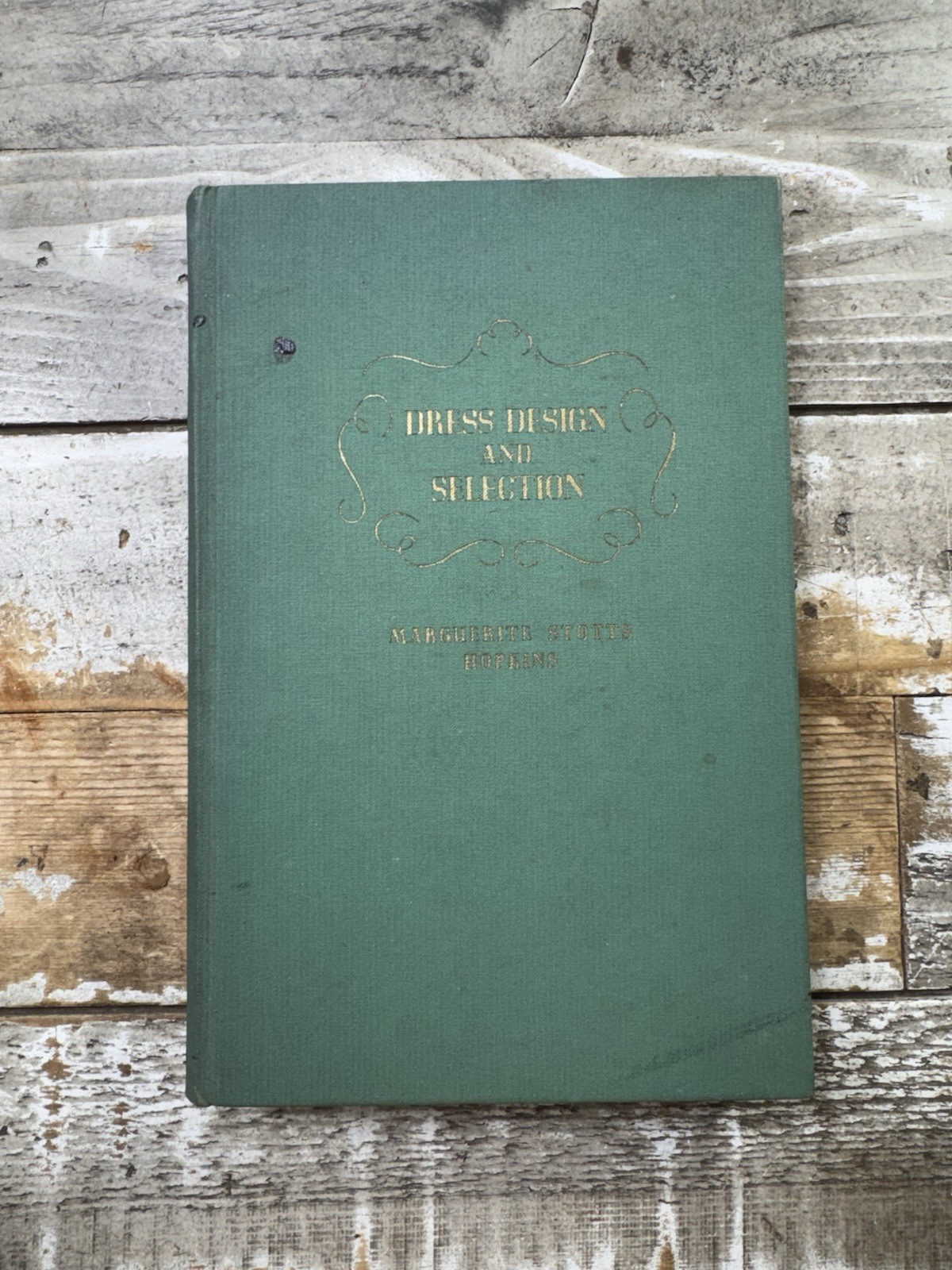 1935 Vintage Fashion Book “Dress Design and Selection” Hopkins, Illustrated