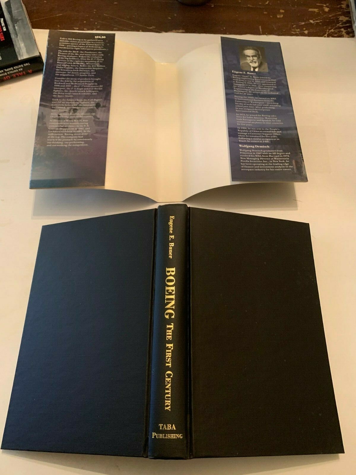 2002 Boeing The First Century by Eugene E Bauer Signed Hardcover With DJ