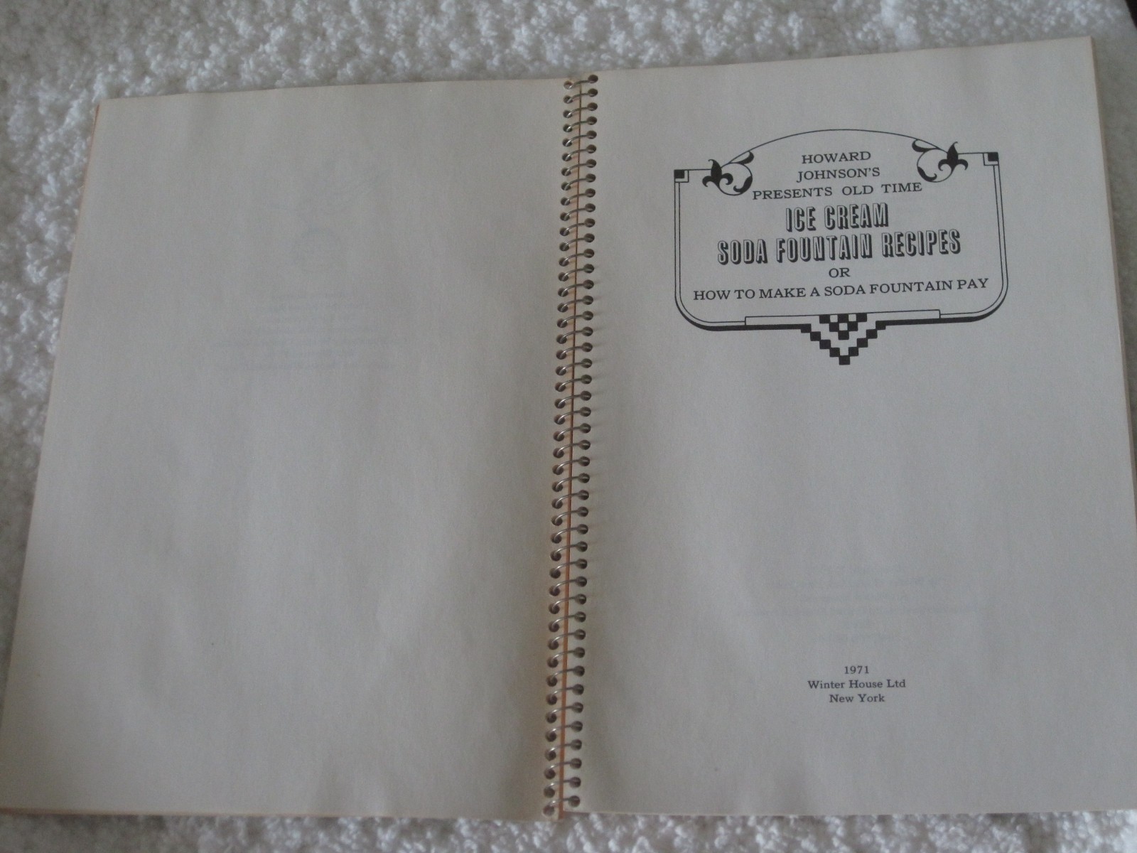HOWARD JOHNSON’S PRESENTS OLD TIME ICE CREAM SODA FOUNTAIN RECIPES 1971 SPIRAL