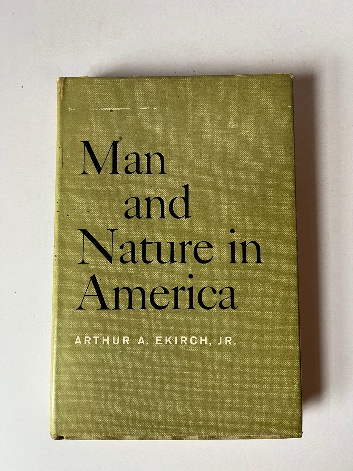 1963 Man & Nature in America HC DJ 1st Edition Early Ecology Environmental EUC