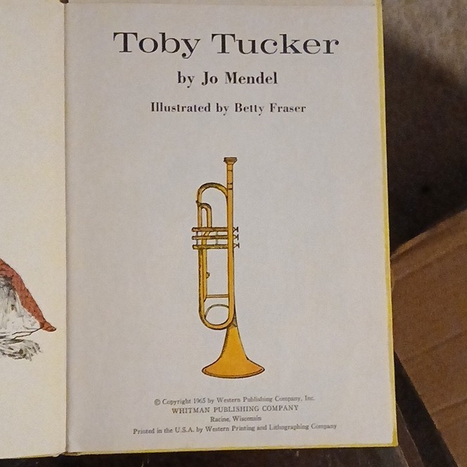 Jo Mendel Toby Tucker Illustrated Hardcover Whitman Children’s Family 1965