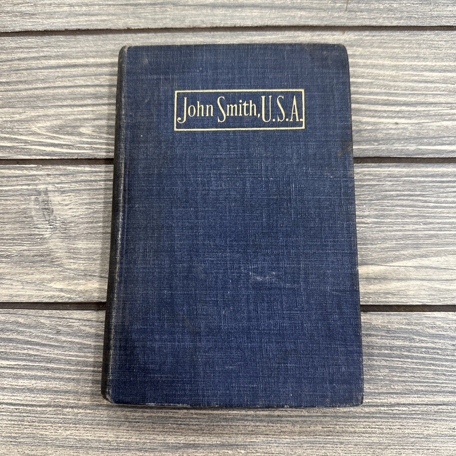 John Smith USA by Eugene Field 1905 1st Ed Illustration HC