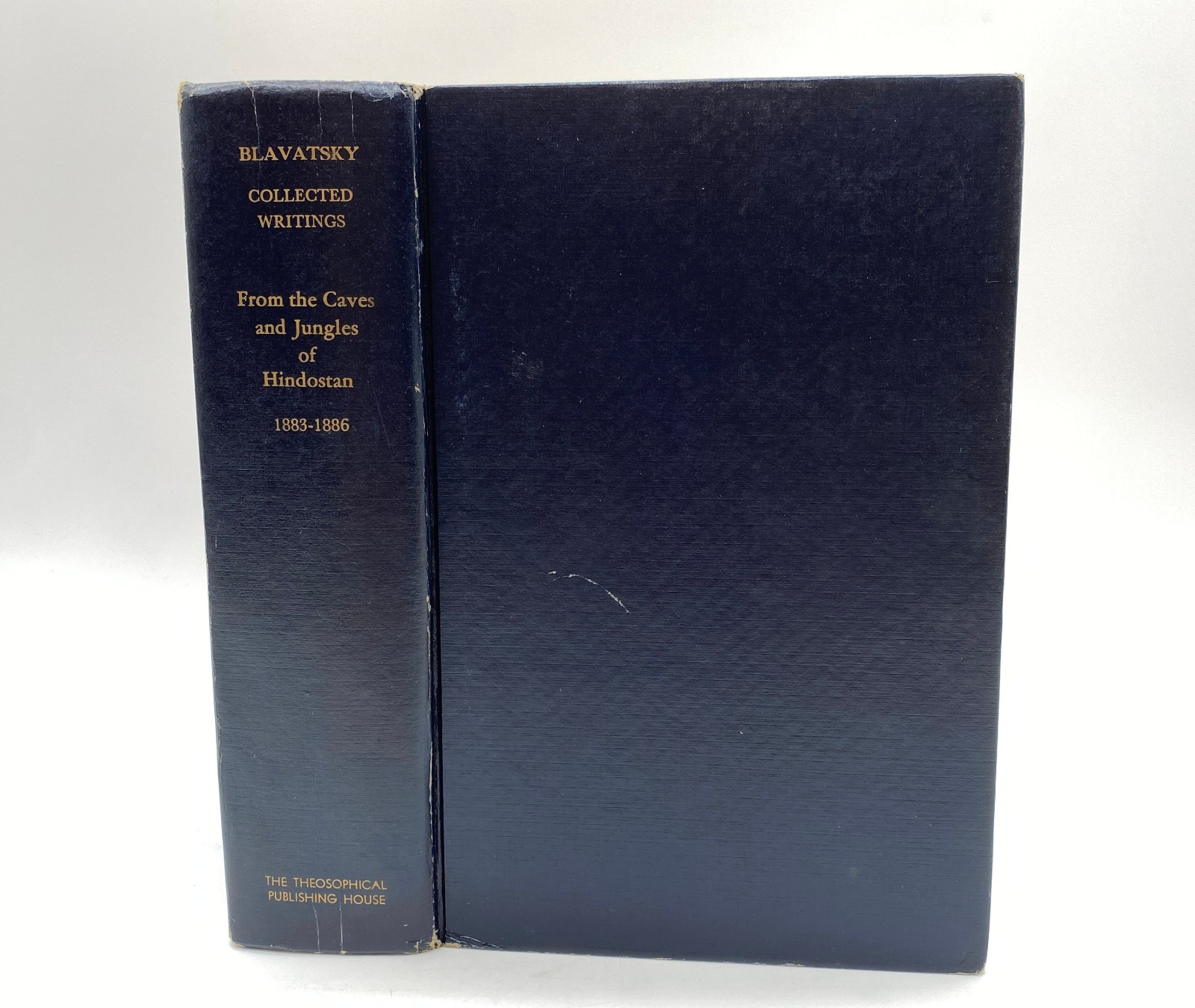 Blavatsky Collected Writings Caves & Jungles of Hindostan 1975 First Edition HC