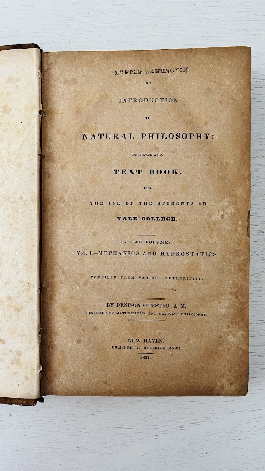 RARE 1831 Signed Lewis W Washington Princeton Yale Science George Washington FA