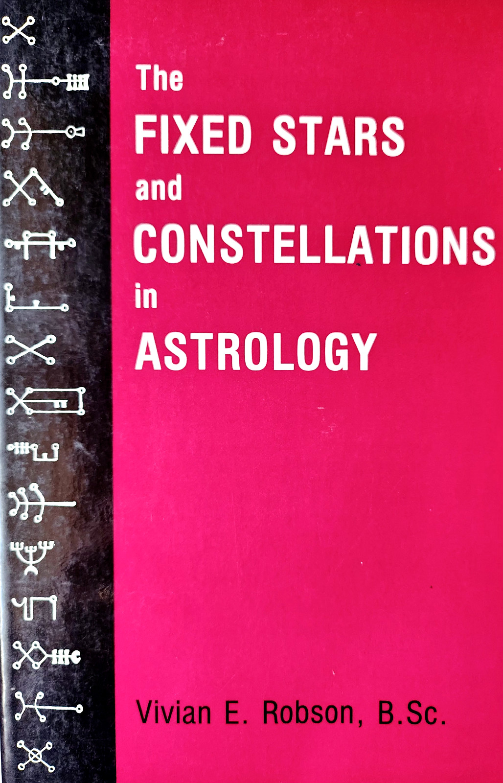 The Fixed Stars and Constellations in Astrology. Collectible book