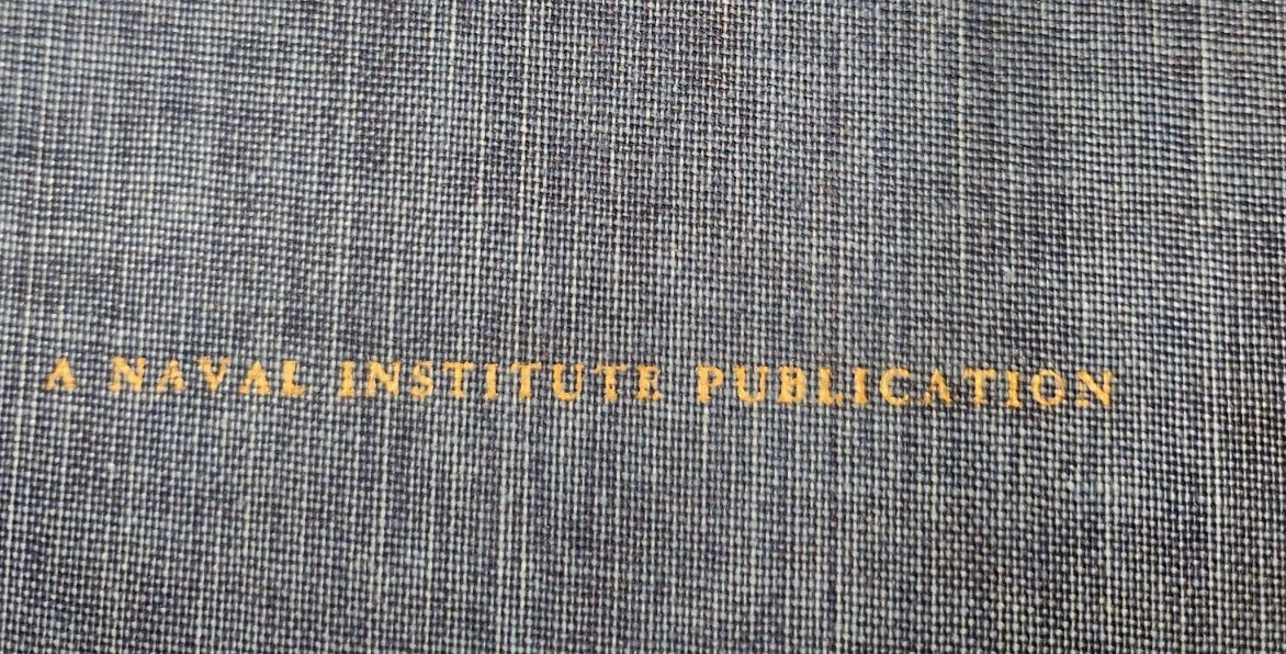 THE BOOK OF NAVY SONGS The Trident Society U.S. United States NAVAL ACADEMY 1958