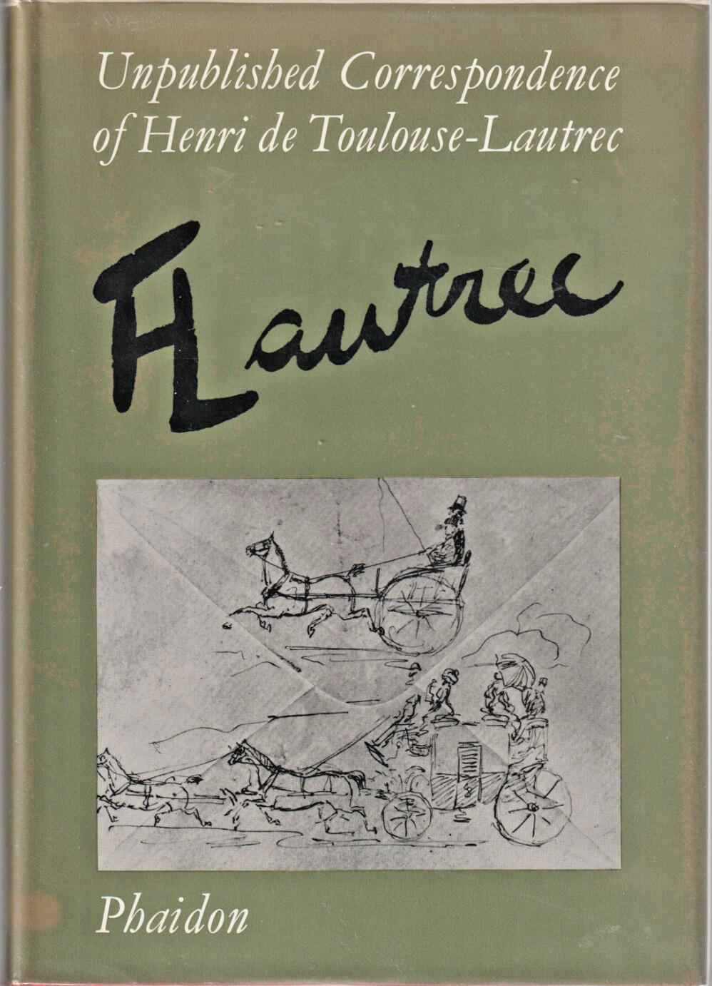 #Unpublished Correspondence of Henri de Toulouse-Lautrec,1969, as new