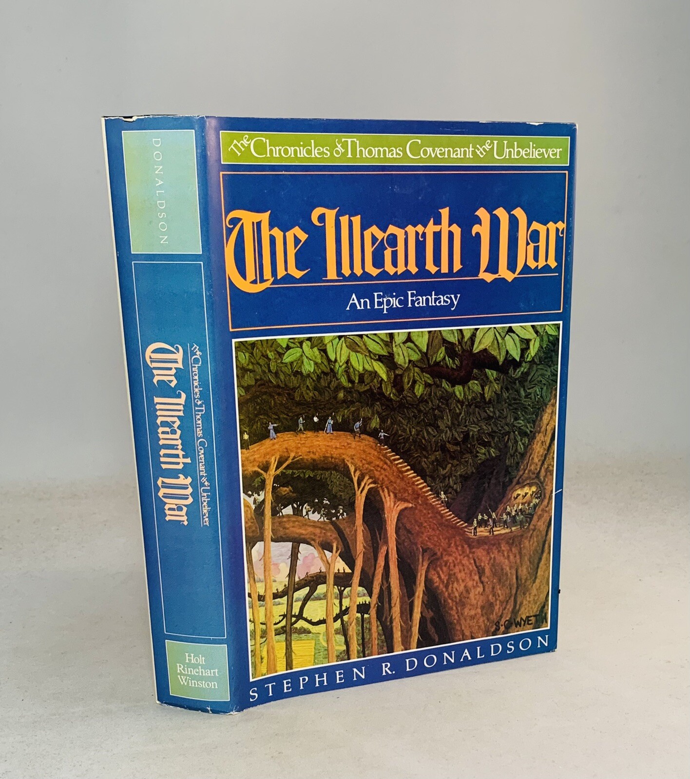 The Illearth War-Stephen R. Donaldson-SIGNED!-First/1st BCE w/ Org DJ-VERY RARE!