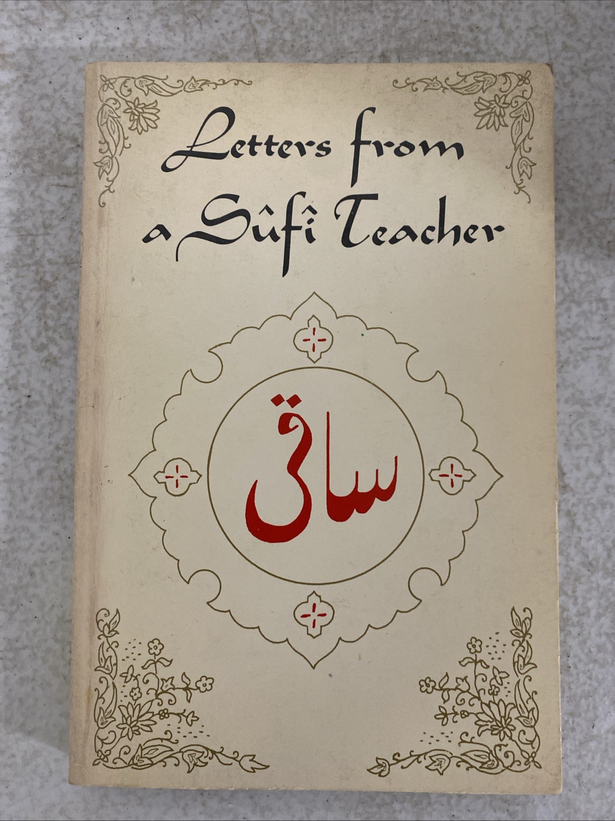 Sharfuddin Maneri LETTERS FROM A SUFI TEACHER PB 1974 amuel Weiser
