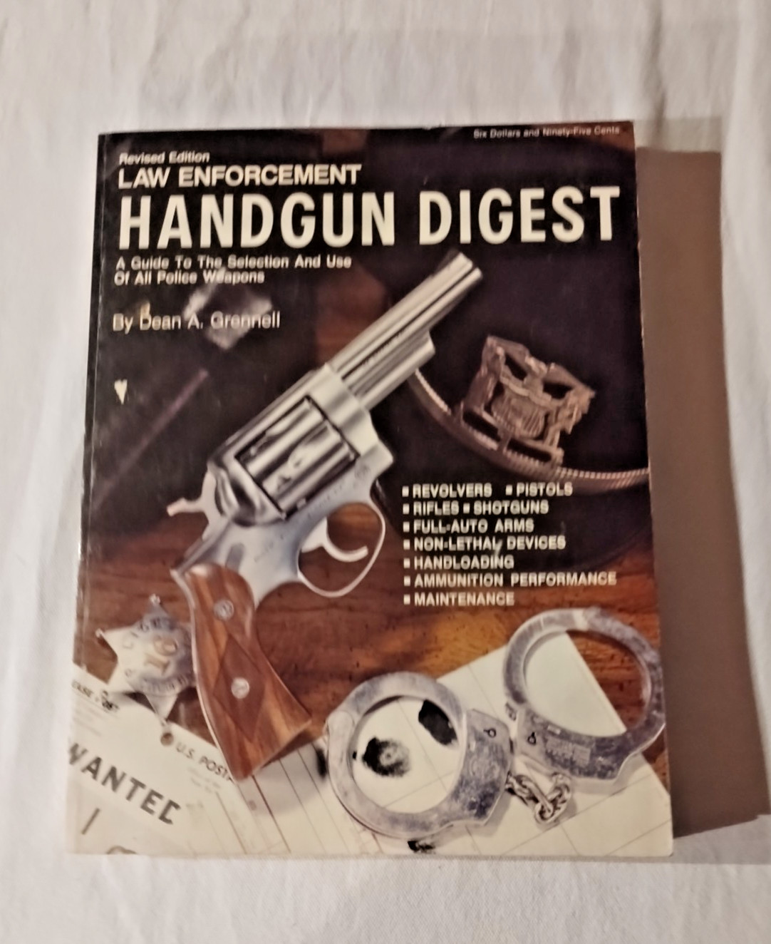 Law Enforcement Handgun Digest by Dean A. Grennell, 1976 PB – All Police Weapons