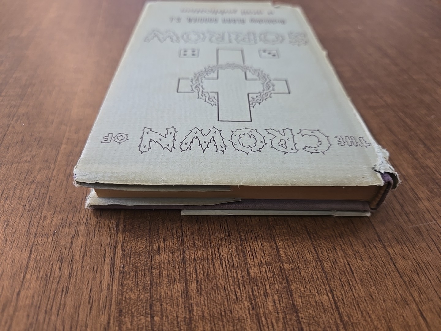 The Crown Of Sorrow – 1949 2nd Printing – Archbishop Alban Goodier, SJ – Grail