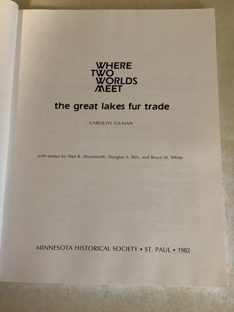 Fur Trade History Minnesota Wisconsin Grand Portage Marais Lake Superior N Shore